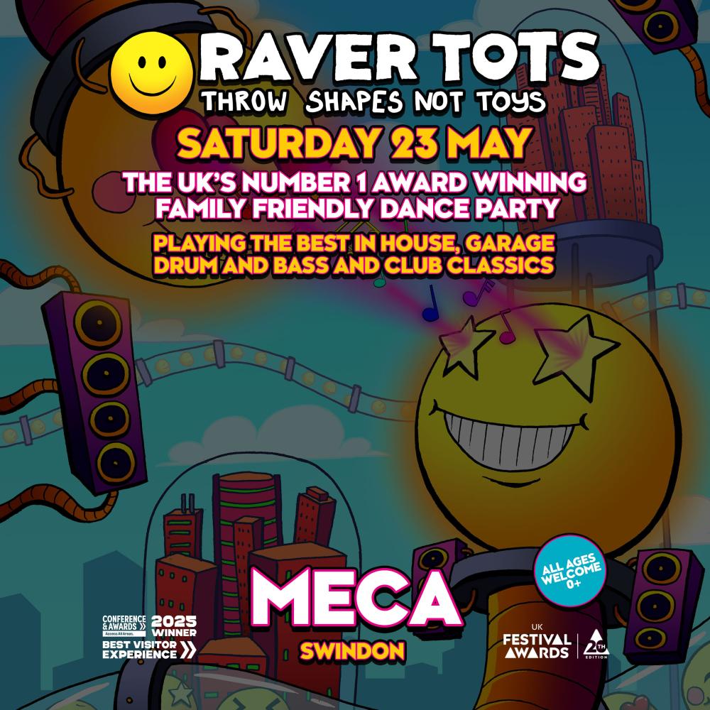 Ravertots comes to MECA Swindon