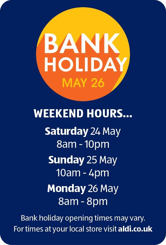 Aldi confirms late May Bank Holiday opening hours